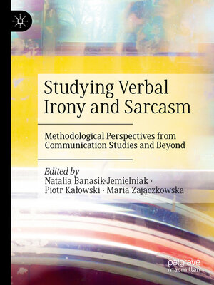 cover image of Studying Verbal Irony and Sarcasm